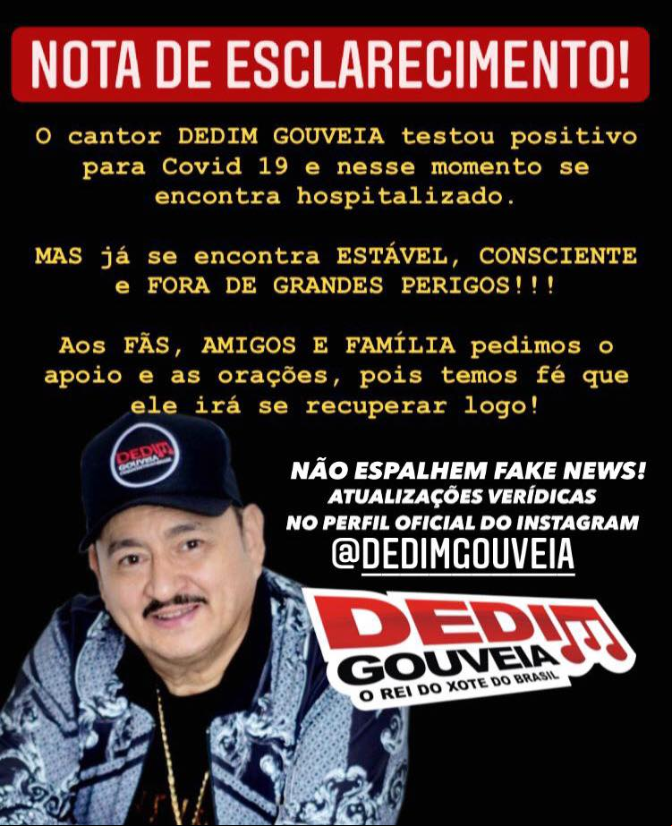 Dedim Gouveia foi internado após testar positivo para a Covid. Em comunicado, equipe afirmou que o estado do cantor é "estável" 