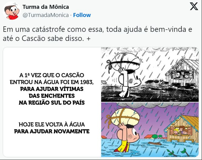 'A 1ª vez que o Cascão entrou na água foi em 1983 para ajudar vítimas das enchentes na região sul do país. Hoje ele volta à água para ajudar novamente', afirma a mensagem, destacando que apenas em duas ocasiões Cascão se molhou desse jeito. O personagem s