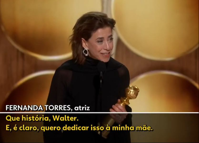 Fernanda Torres dedicou o prêmio à mãe, a atriz Fernanda Montenegro, lembrando que, 25 anos atrás, ela também foi candidata na mesma categoria em 1999 pelo filme 'Central do Brasil' (do mesmo diretor de 'Ainda Estou Aqui', Walter Salles).