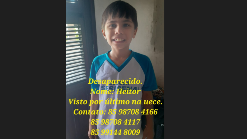 Heitor desapareceu na tarde desta quarta-feira, 6, perto do banco Bradesco — situado na Uece